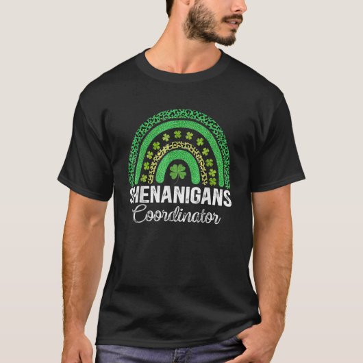 Shenanigans Coordinator Rainbow St Patrick Day Te T-shirt (Voorkant)
