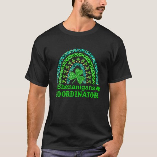 Shenanigans Coordinator Rainbow St Patrick Day Te T-shirt (Voorkant)