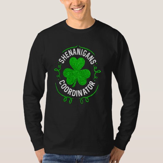 Shenanigans Coordinator Shamrock Ireland St Patric T-shirt (Voorkant)