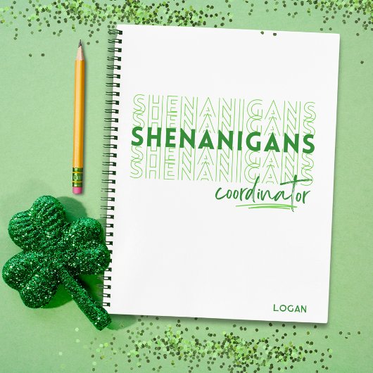 Shenanigans Coordinator St Patrick's Day Custom Notitieboek