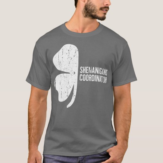 Shenanigans Coordinator St Patricks Day Gift T-shirt (Voorkant)