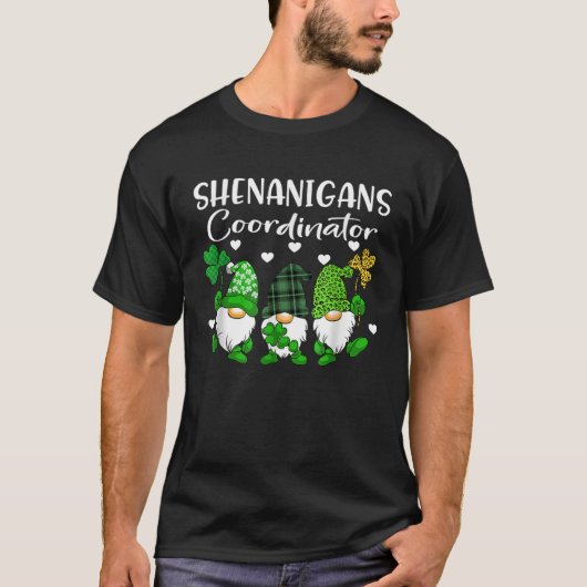 Shenanigans Coordinator St Patricks Day Gnomes Gre T-shirt (Voorkant)