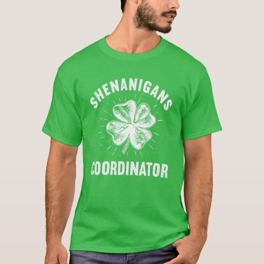 Shenanigans Coordinator St Patrick's Day Irish Tea T-shirt (Voorkant)