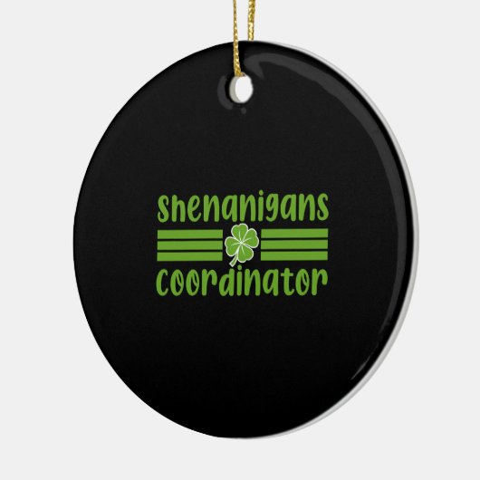 Shenanigans Coordinator St Patrick's Day Keramisch Ornament (Links)