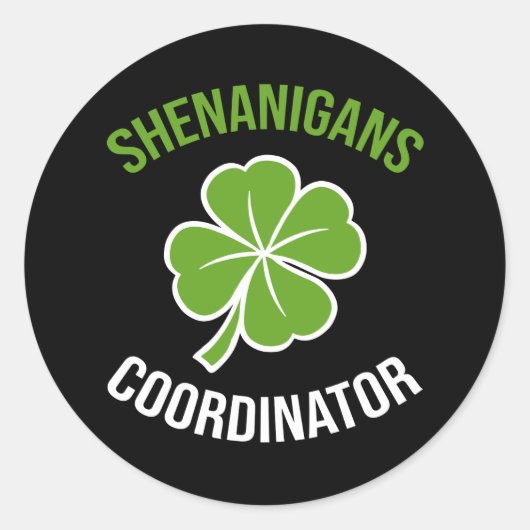 Shenanigans Coordinator St Patrick's Day Ronde Sticker (Voorkant)