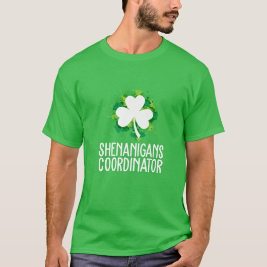 Shenanigans Coordinator St Patrick's Day T-shirt (Voorkant)