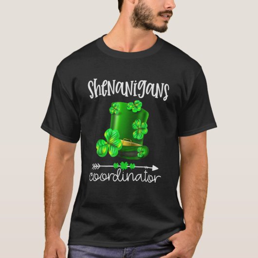 Shenanigans Coordinator St Patrick's Day T-shirt (Voorkant)