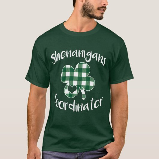 Shenanigans Coordinator St Patricks Day T-shirt (Voorkant)