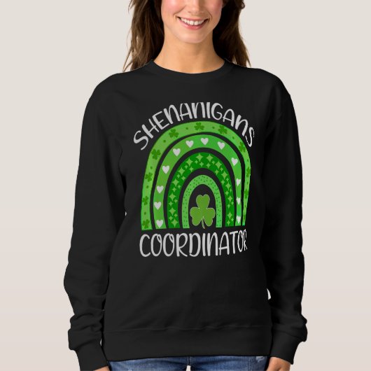 Shenanigans Coordinator Teacher Funny St Patricks Trui (Voorkant)