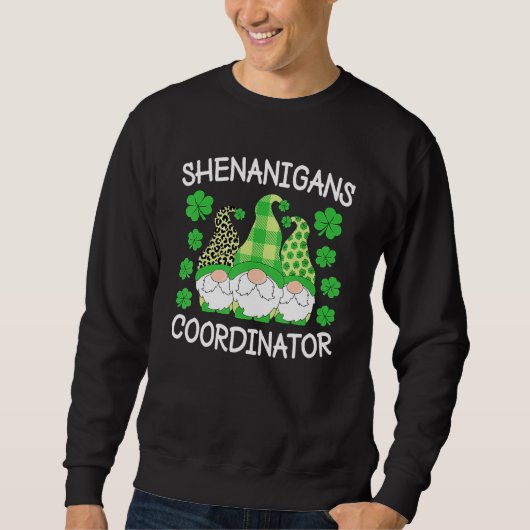 Shenanigans Coordinator Teachers St Patricks Day G Trui (Voorkant)