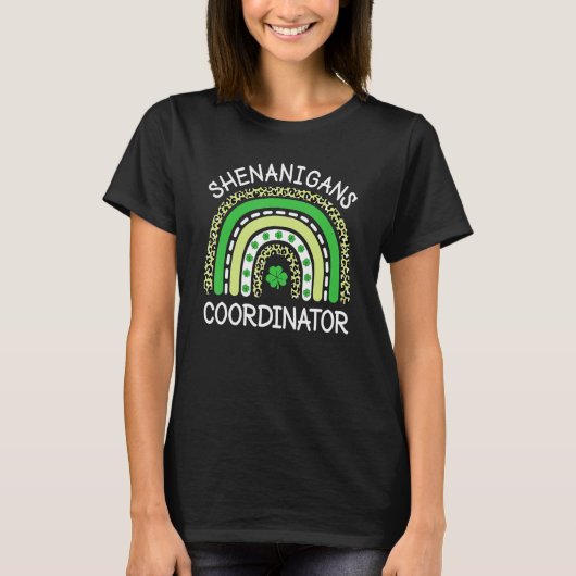 Shenanigans Coordinator Teachers St Patricks Day R T-shirt (Voorkant)