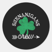 Shenanigans Crew St Patricks Day Shenanigator Squa Ronde Sticker (Voorkant)