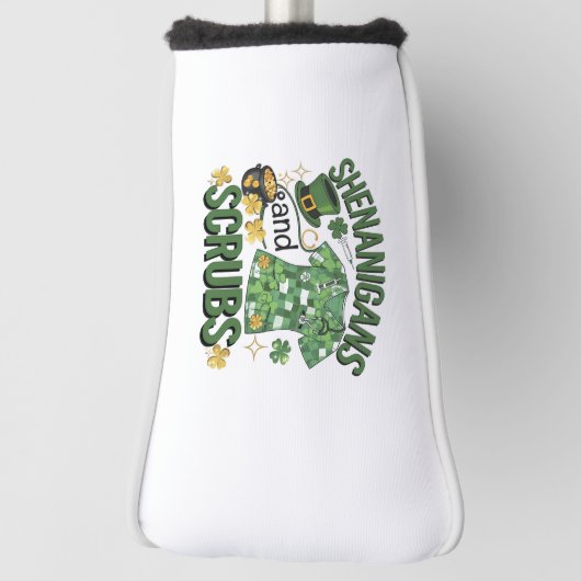 Shenanigans en Scrubs Funny Nursing St Patrick's Golfheadcover (Draai 90)