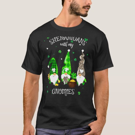 Shenanigans met mijn gnomen St Patrick S Day Gnome T-shirt (Voorkant)