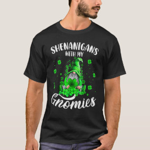 Shenanigans met mijn gnomen St Patrick S Day Gnome T-shirt