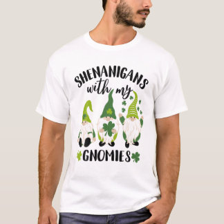 Shenanigans met mijn gnomen St Patrick's Day Gnome T-shirt