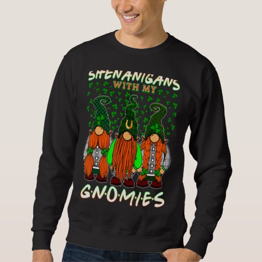 Shenanigans met mijn Gnomen St. Patricks Day Gnome Trui (Voorkant)