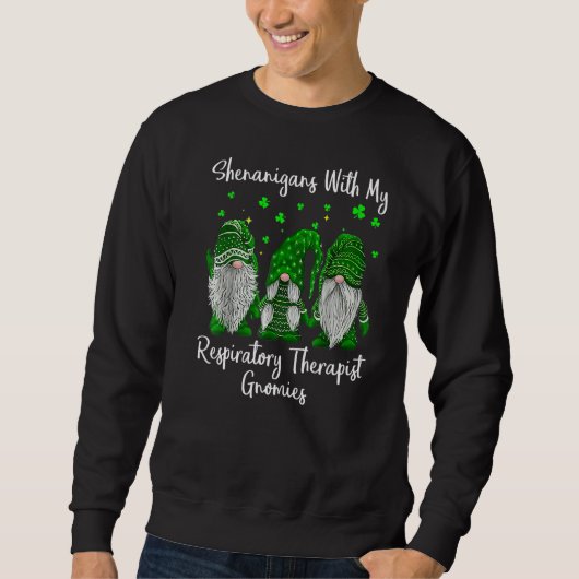 Shenanigans met mijn gnomen St Patrick's Day Respi Trui (Voorkant)