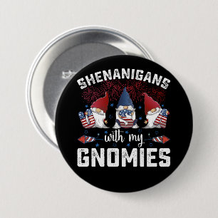 Shenanigans met mijn kabouters VS 4 juli Ronde Button 7,6 Cm