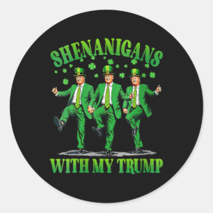 Shenanigans met mijn Trump Dance op Patrick's Day  Ronde Sticker