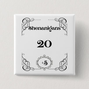 Shenanigans Pin Vierkante Button 5,1 Cm