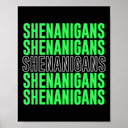 Shenanigans Saint Patricks Day St. Pattys Day Poster (Voorkant)