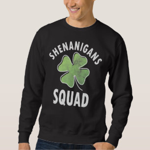 Shenanigans Squad Funny Irish St Patricks Day Sham Trui
