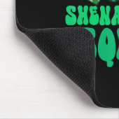 Shenanigans Squad Geneigd Tot Onzin St. Patrick's  Muismat (Hoek)