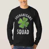 Shenanigans Squad Irish Funny Saint Patricks Day T-shirt (Voorkant)