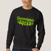 Shenanigans Squad Irish  Saint Patricks Day Trui (Voorkant)
