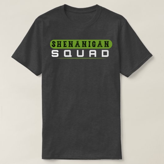 Shenanigans Squad Irish Shirt Funny Saint Patricks (Design voorkant)