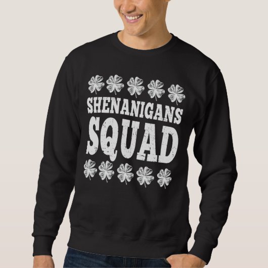 Shenanigans Squad of Funny St Patricks Dag 2 Trui (Voorkant)