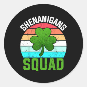 Shenanigans Squad Shamrocks Grappige St Patricks D Ronde Sticker