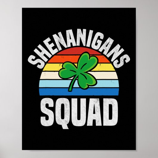 Shenanigans Squad Shamrocks Iers Grappig St Patric Poster (Voorkant)
