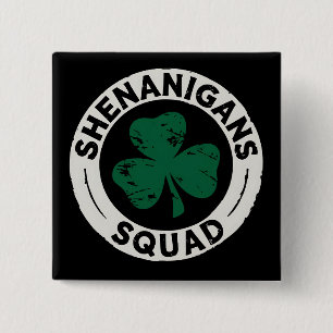 Shenanigans Squad St. Patrick's Dag Klaver Vierkante Button 5,1 Cm