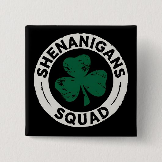 Shenanigans Squad St. Patrick's Dag Klaver Vierkante Button 5,1 Cm (Voorkant)