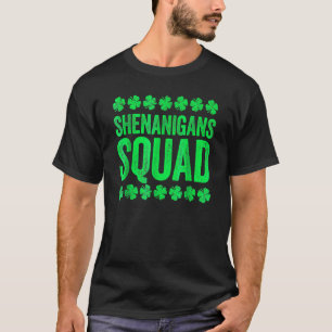 Shenanigans Squad St Patrick's Day_2 T-shirt