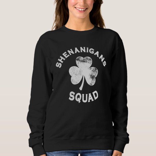 Shenanigans Squad St Patricks Day Funny Matching Trui (Voorkant)