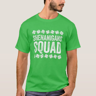 Shenanigans Squad St Patrick's Day Gift T-shirt