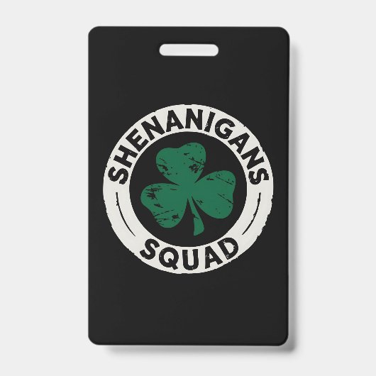 Shenanigans Squad St Patrick's Day Klaver Badge (Voorzijde)