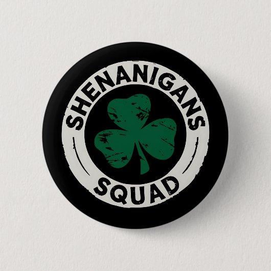 Shenanigans Squad St Patrick's Day Klaver Ronde Button 5,7 Cm (Voorkant)