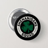 Shenanigans Squad St Patrick's Day Klaver Ronde Button 5,7 Cm (Voorkant /achterkant)