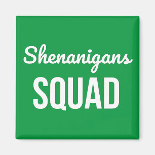 Shenanigans Squad St Patrick's Day Magneet