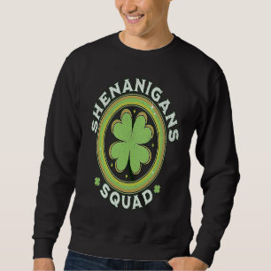 Shenanigans Squad St. Patrick's Day Mannen Vrouwen Trui