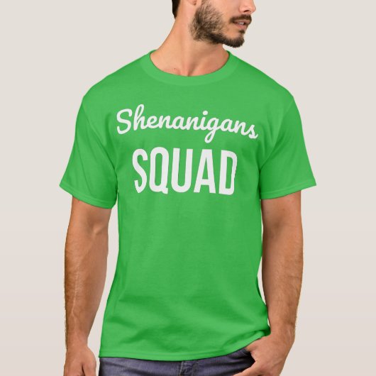 Shenanigans Squad St Patrick's Day T-shirt (Voorkant)