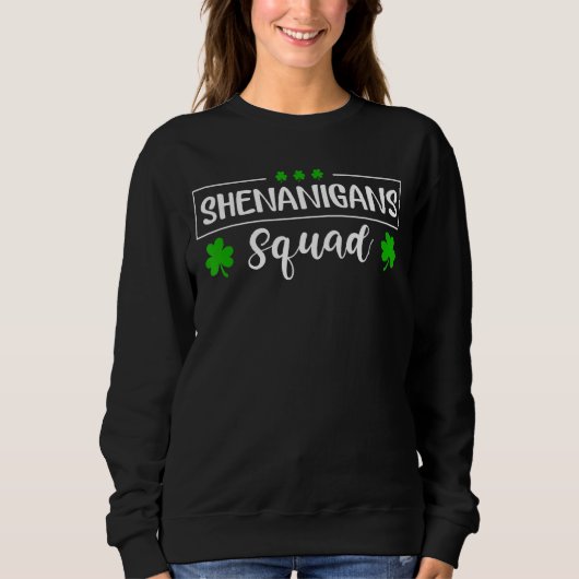 Shenanigans Squad St Patricks Day Teacher Green Trui (Voorkant)
