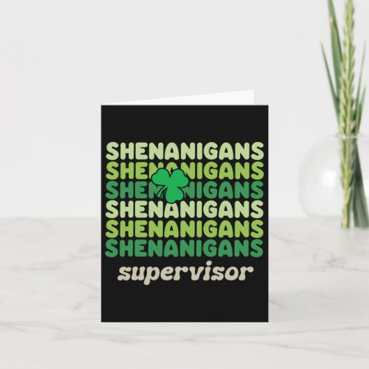 Shenanigans Supervisor Funny St Patricks Day Shamr Kaart (Voorkant)