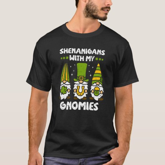 Shenanigans with My Gnomies Gnomes Happy St Patric T-shirt (Voorkant)