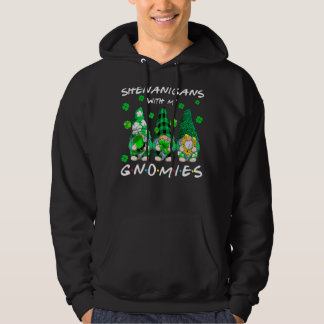 Shenanigans With My Gnomies St Patrick's Day Gnome Hoodie