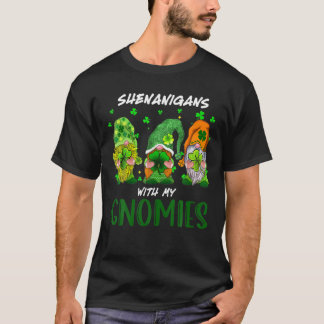 Shenanigans With My Gnomies St Patrick's Day Gnome T-shirt
